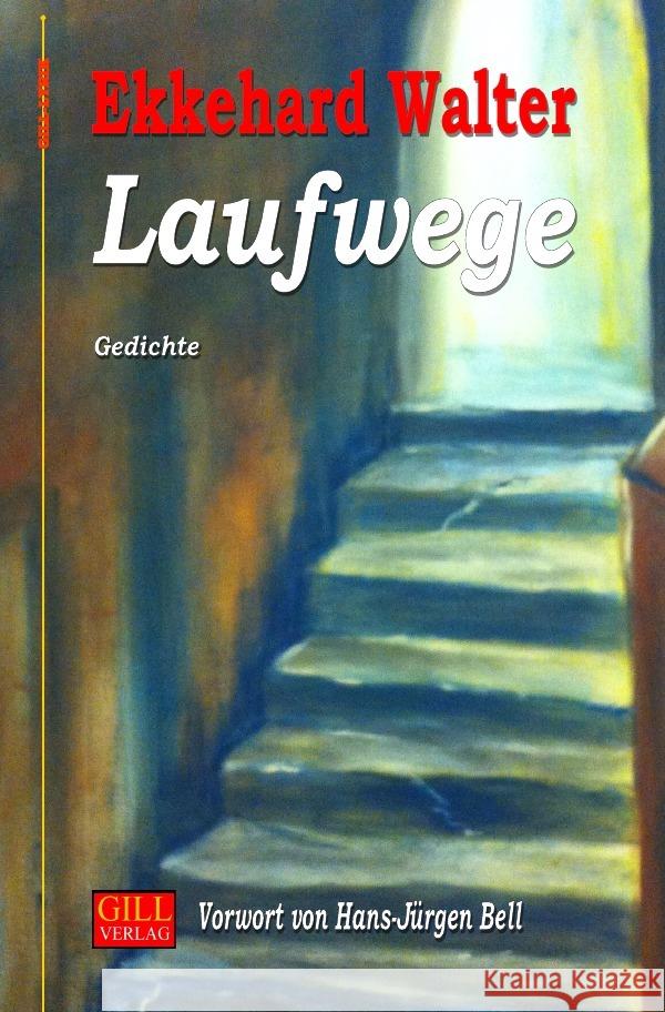 Laufwege Walter, Ekkehard 9783754948774