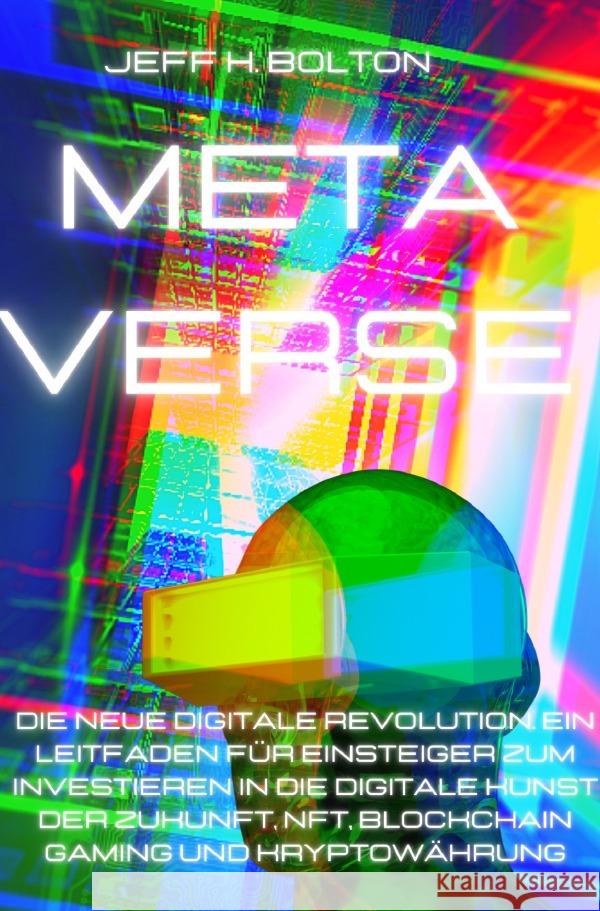 Metaverse Bolton, Jeff Henry 9783754955567