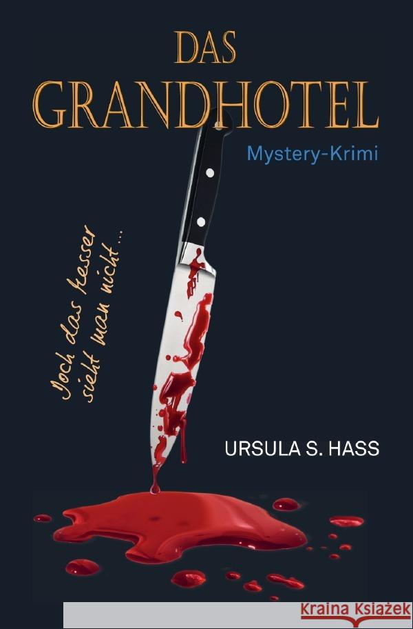 DAS GRANDHOTEL Hass, Ursula S. 9783754958551