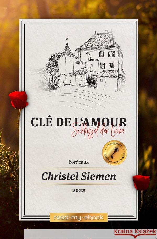 Clé de l'amour Siemen, Christel 9783754960608