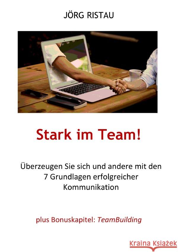 Stark im Team! Ristau, Jörg 9783754962367