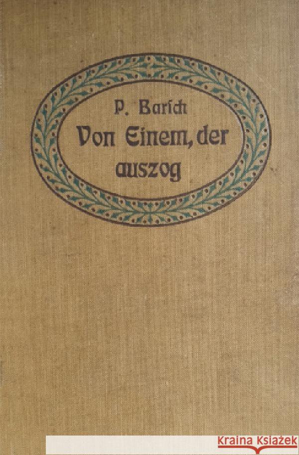 Von Einem der Auszog Barsch, Paul 9783754964194
