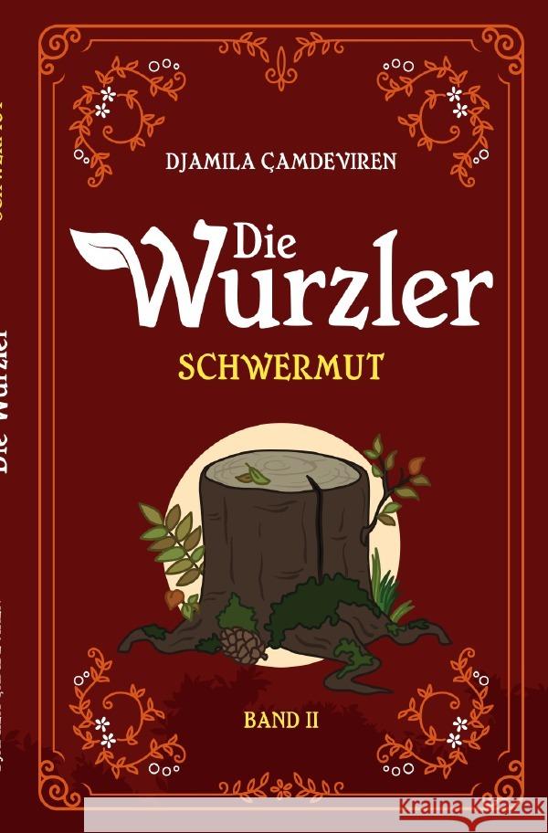 Die Wurzler Çamdeviren, Djamila 9783754968369