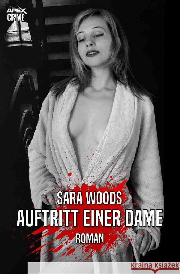 AUFTRITT EINER DAME Woods, Sara 9783754971062