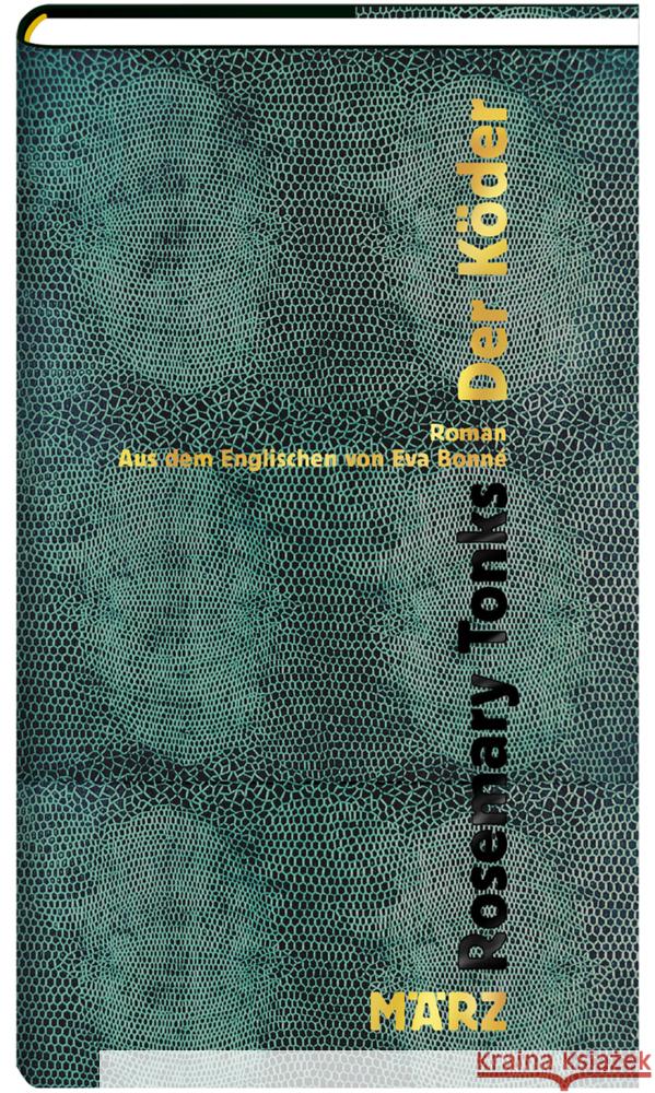 Der Köder Tonks, Rosemary 9783755000334