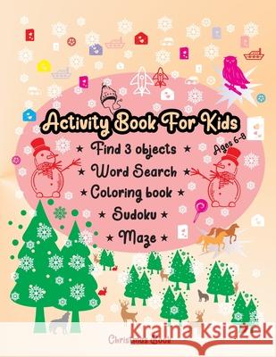 Activity book for kids ages 6-8: Word Search Sudoku Find 3 Objects Coloring Book Rafael Orghian 9783755126737 Mariana Stefan