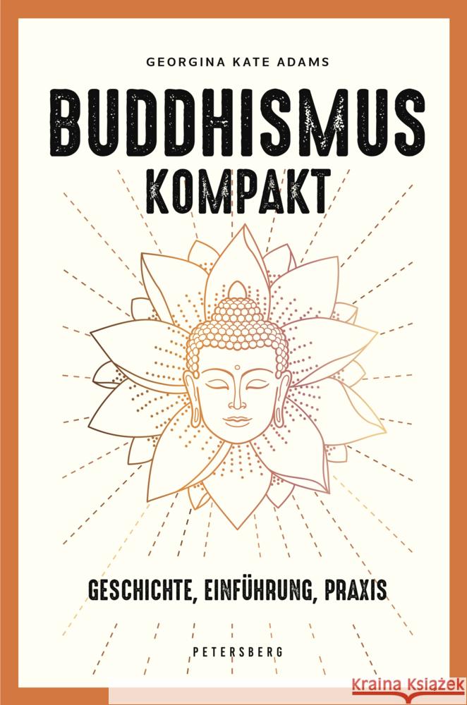 Buddhismus kompakt Georgina-Kate Adams 9783755300571