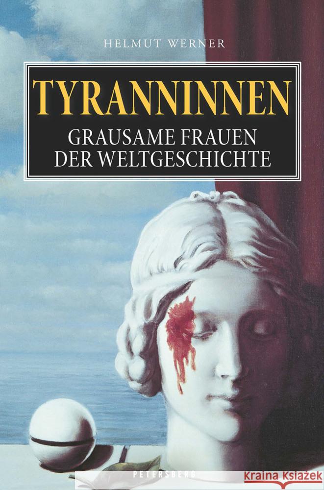 Tyranninnen Werner, Helmut 9783755300755