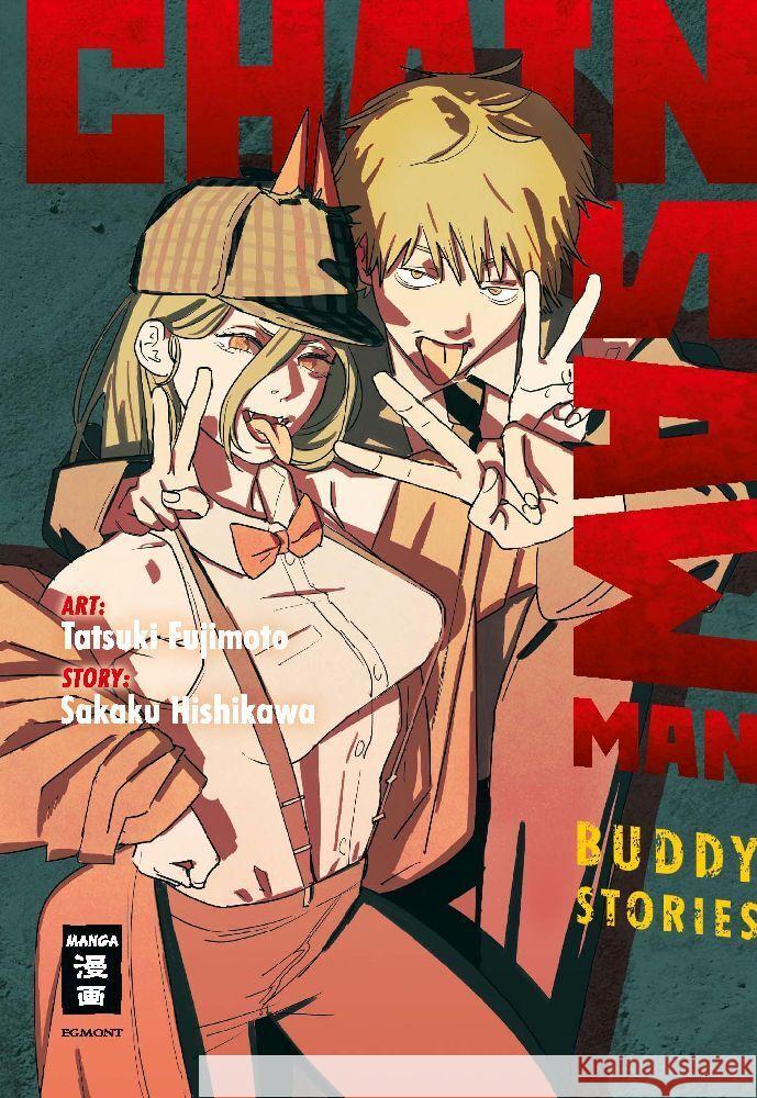 Chainsaw Man - Buddy Stories Fujimoto, Tatsuki, Hishigawa, Sakaku 9783755500919 Egmont Manga