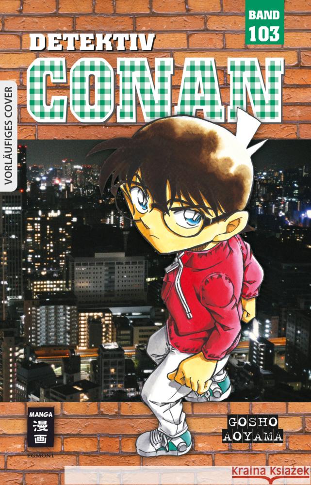 Detektiv Conan 103 Aoyama, Gosho 9783755501718