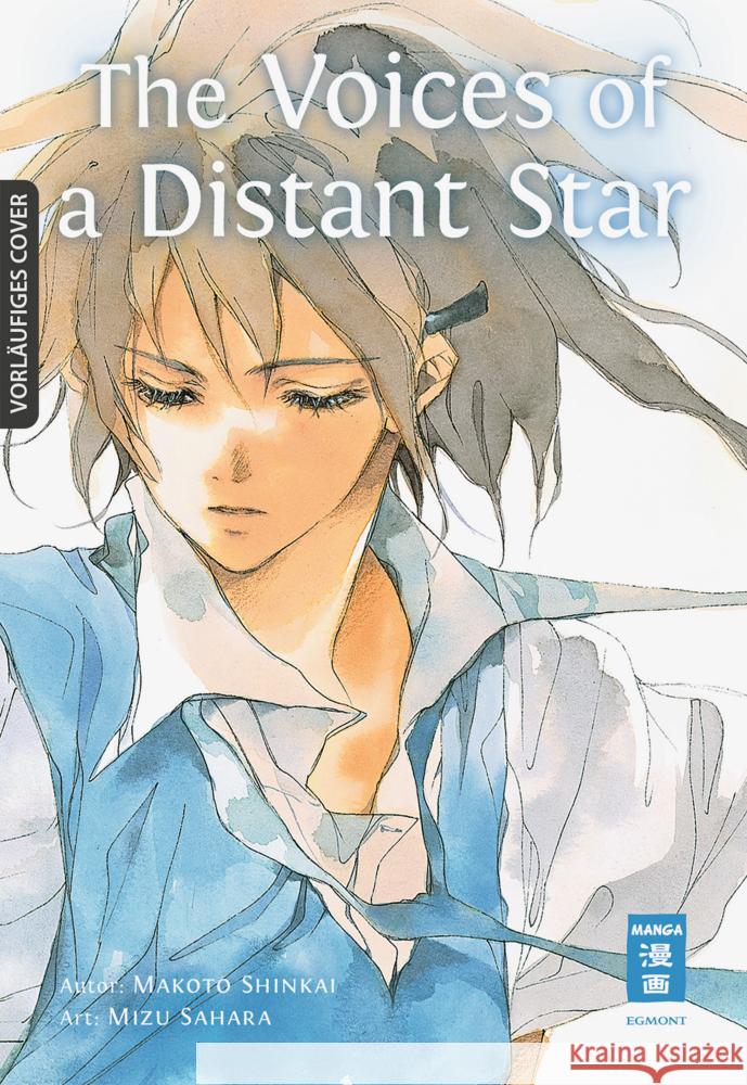 The Voices of a Distant Star Shinkai, Makoto, Sahara, Mizu 9783755502722 Egmont Manga