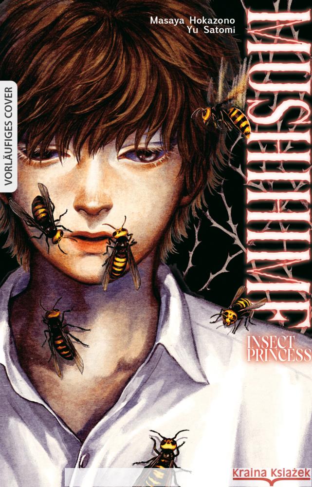 Mushihime - Insect Princess 02 Hokazono, Masaya, Satomi, Yu 9783755502821 Egmont Manga