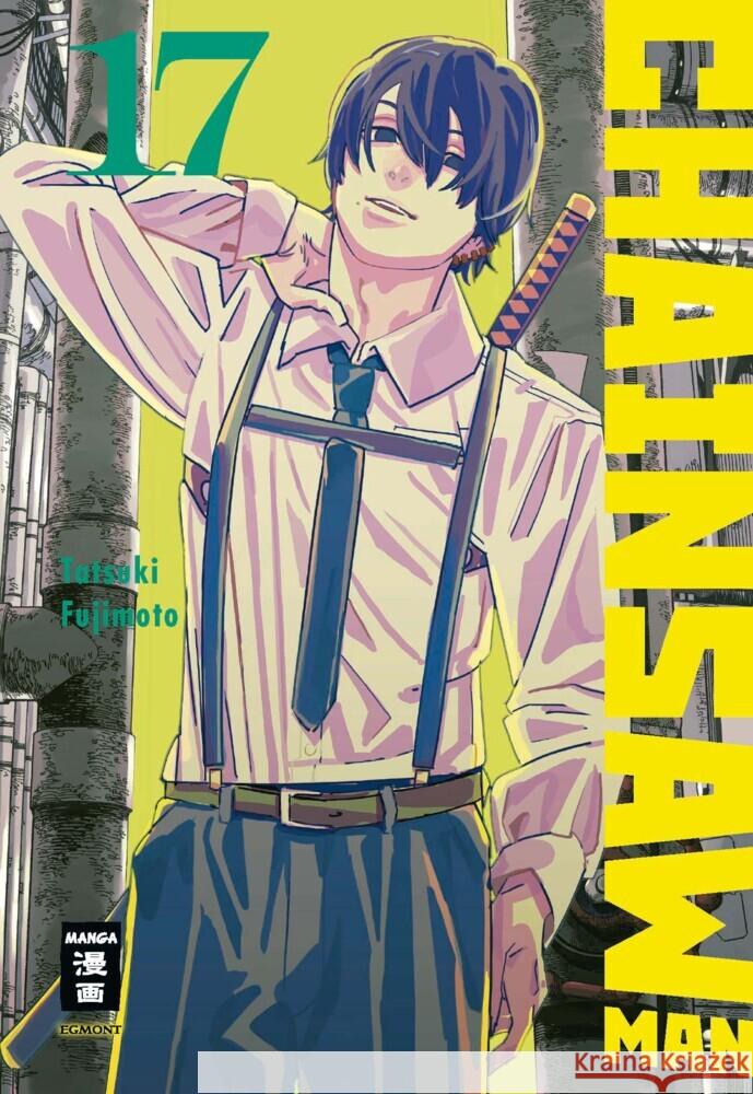 Chainsaw Man 17 Fujimoto, Tatsuki 9783755503651