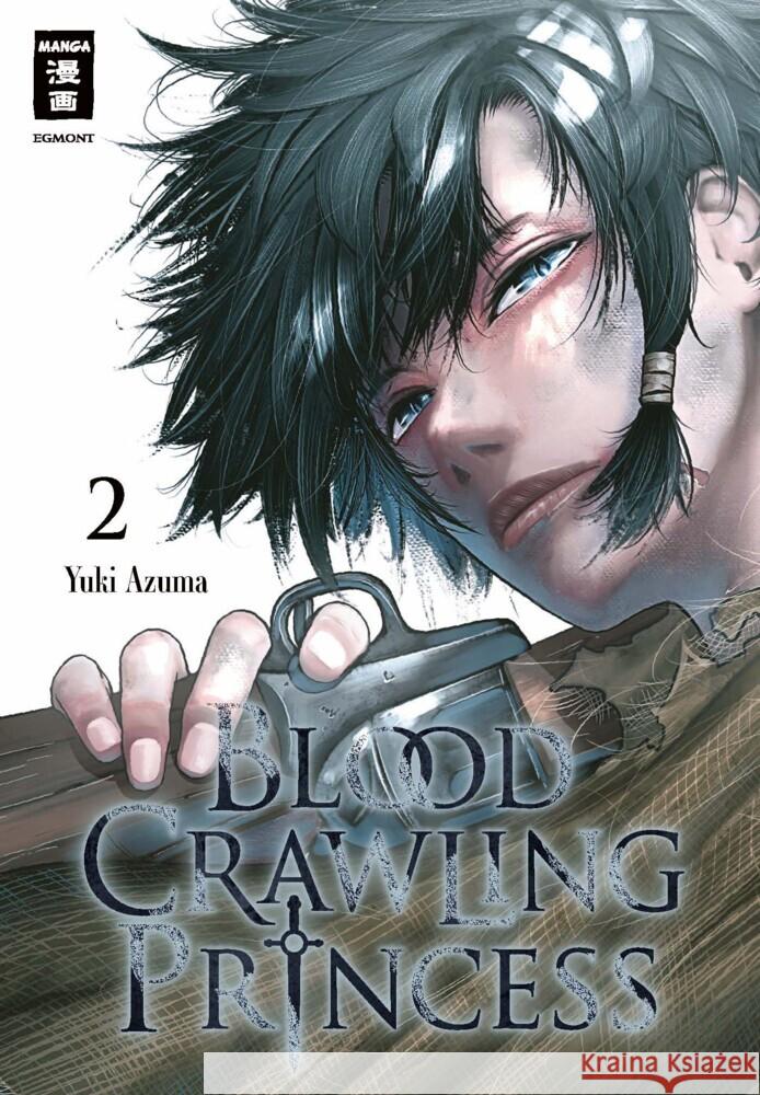 Blood Crawling Princess 02 Azuma, Yuki 9783755504733