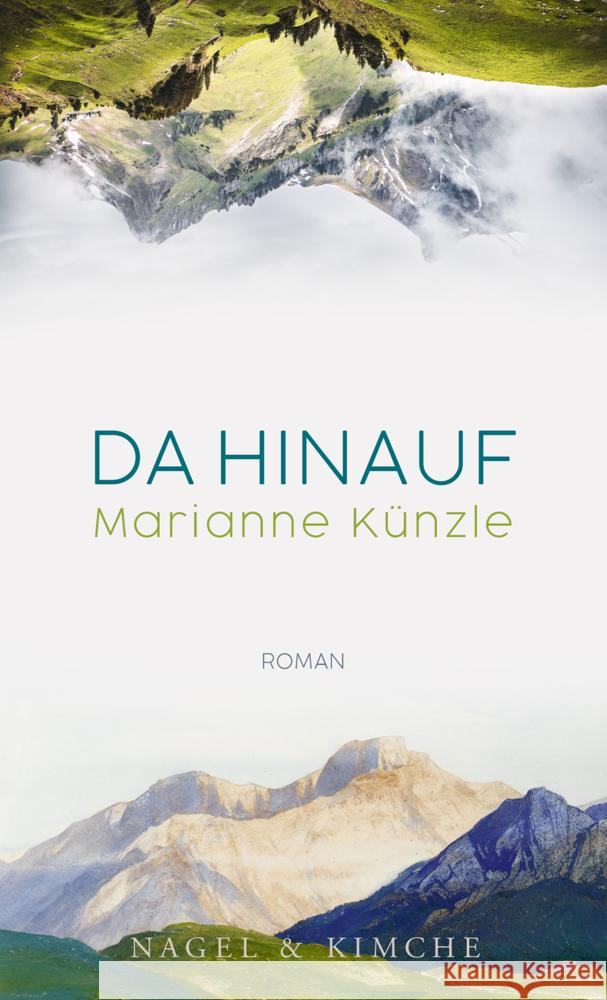 Da hinauf Künzle, Marianne 9783755600121