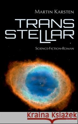 Transstellar Martin Karsten 9783755726500