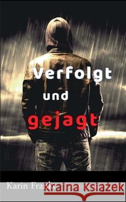 Verfolgt und gejagt: Dortmund-Krimi Karin Franke 9783755741367 Books on Demand