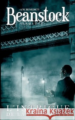 Beanstock enquête - L´intrigue de la pâquerette (2) - Un cosy mystery A W Benedict 9783755748205 Books on Demand