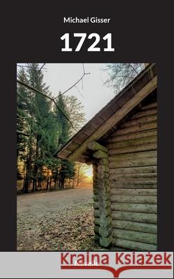 1721 Michael Gisser 9783755776383 Books on Demand