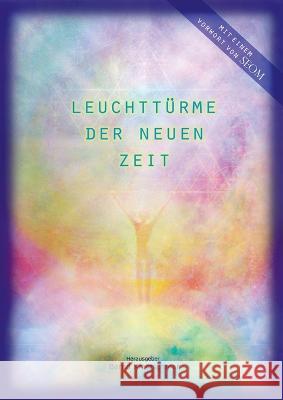 Leuchttürme der neuen Zeit Kretzschmar, Bernd 9783755780335 Books on Demand