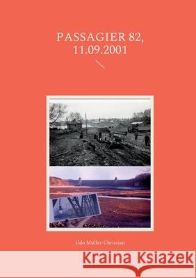 Passagier 82, 11.09.2001 M 9783755786337 Books on Demand