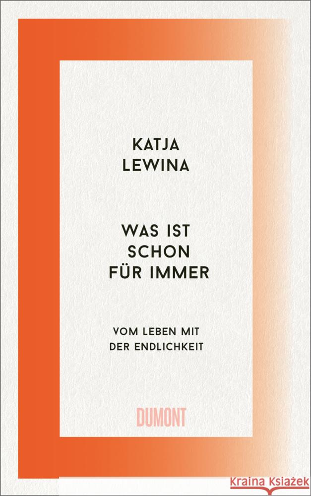 Was ist schon für immer Lewina, Katja 9783755800071