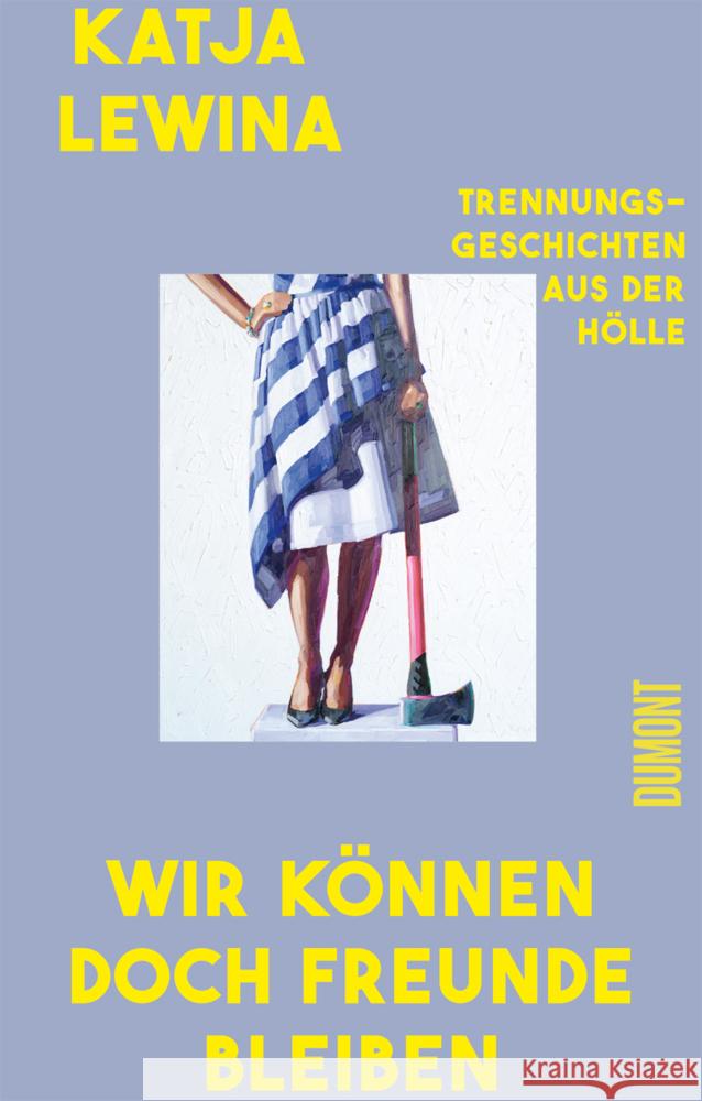 Wir können doch Freunde bleiben Lewina, Katja 9783755800446