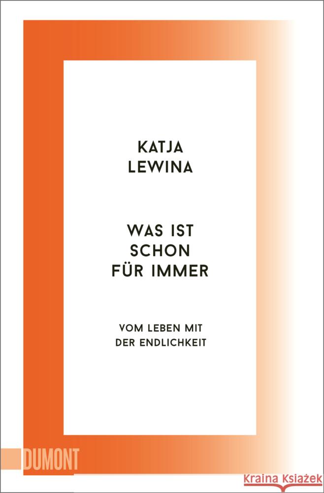 Was ist schon für immer Lewina, Katja 9783755805434