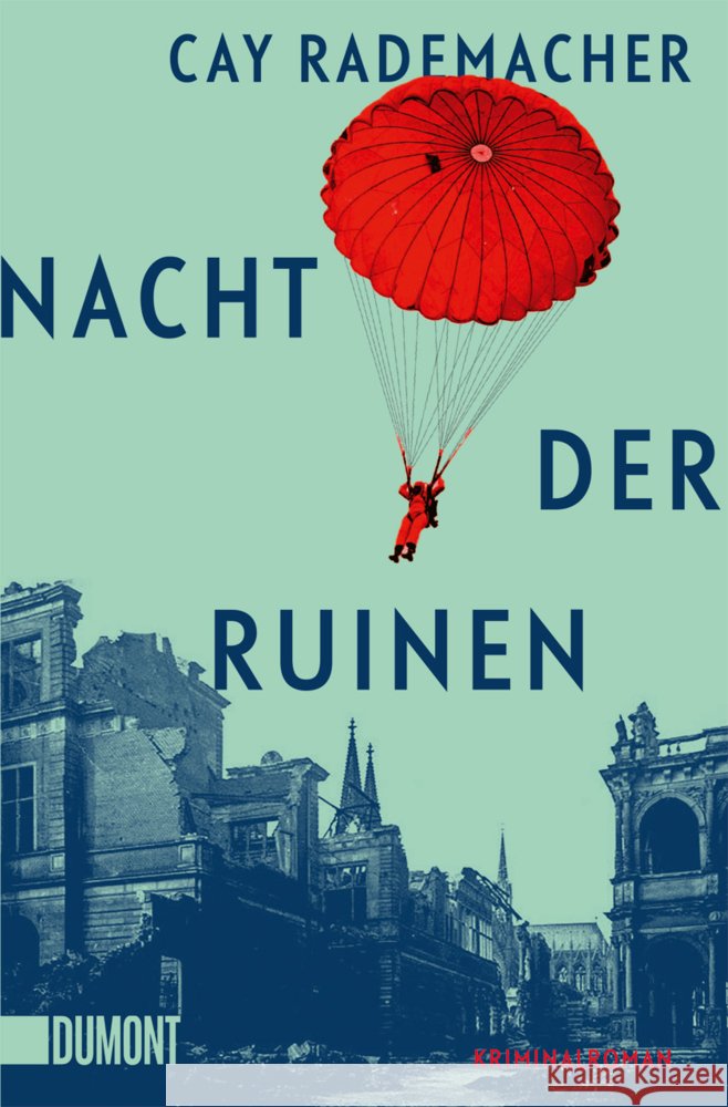 Nacht der Ruinen Rademacher, Cay 9783755805632