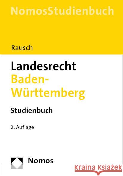 Landesrecht Baden-Württemberg Rausch, Jan-Dirk 9783756000623