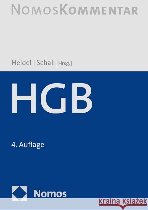 Handelsgesetzbuch: Hgb Thomas Heidel Alexander Schall 9783756005420