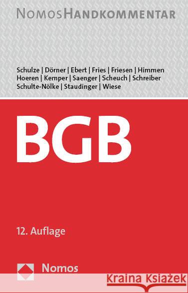 Burgerliches Gesetzbuch: Handkommentar Ingo Saenger Alexander Scheuch Christoph Schreiber 9783756005802
