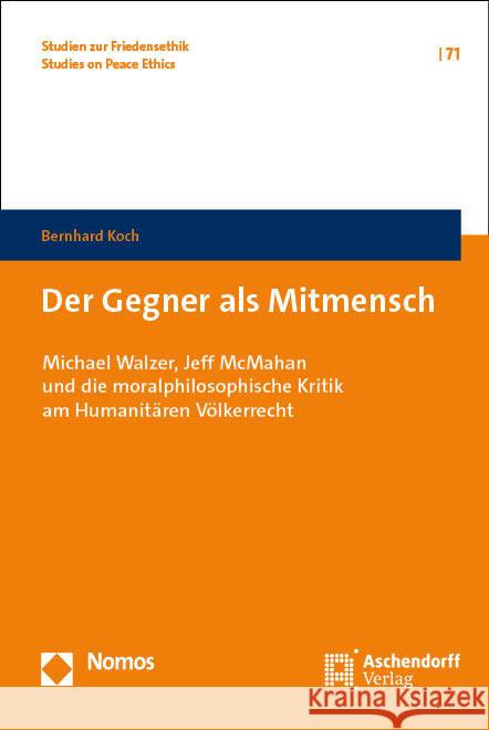 Der Gegner als Mitmensch Koch, Bernhard 9783756006700 Aschendorff Verlag