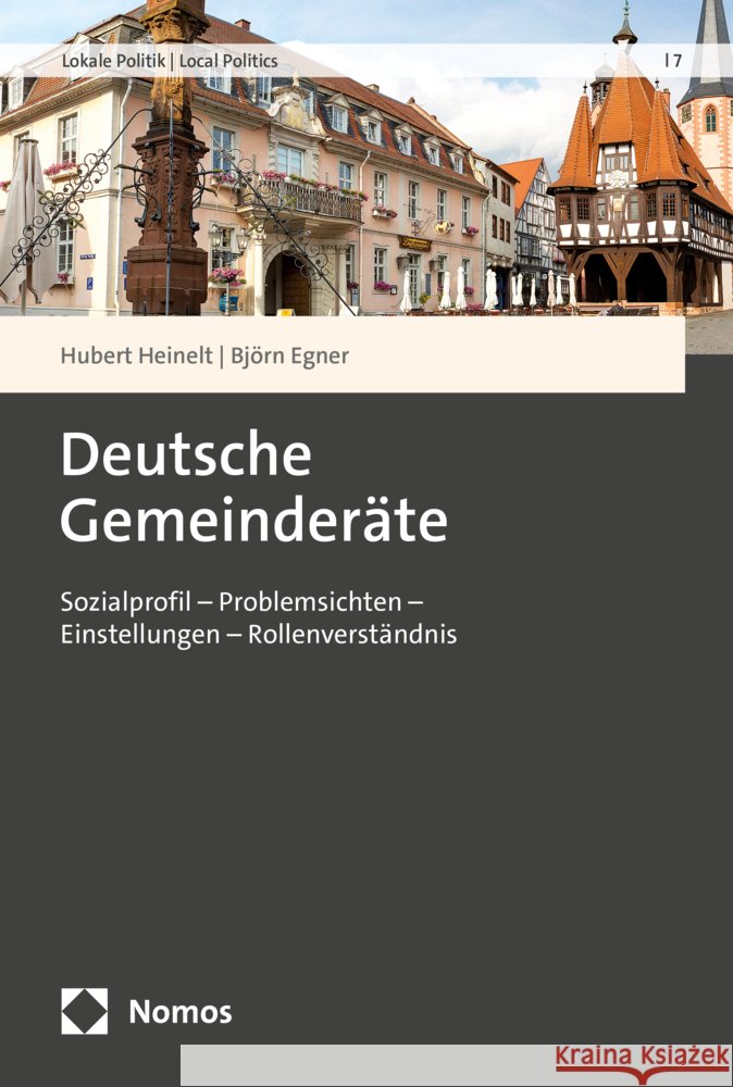Deutsche Gemeinderäte Heinelt, Hubert, Egner, Björn 9783756010073