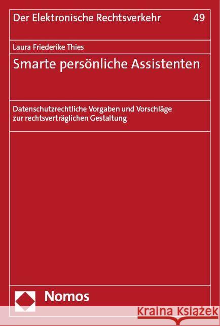 Smarte persönliche Assistenten Thies, Laura Friederike 9783756012022 Nomos