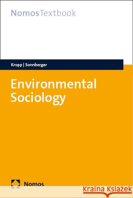 Environmental Sociology Cordula Kropp Marco Sonnberger 9783756012480