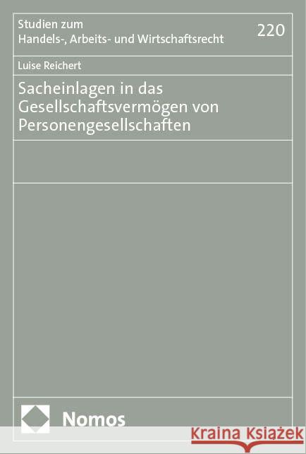 Sacheinlagen in das Gesellschaftsvermögen von Personengesellschaften Reichert, Luise 9783756016969