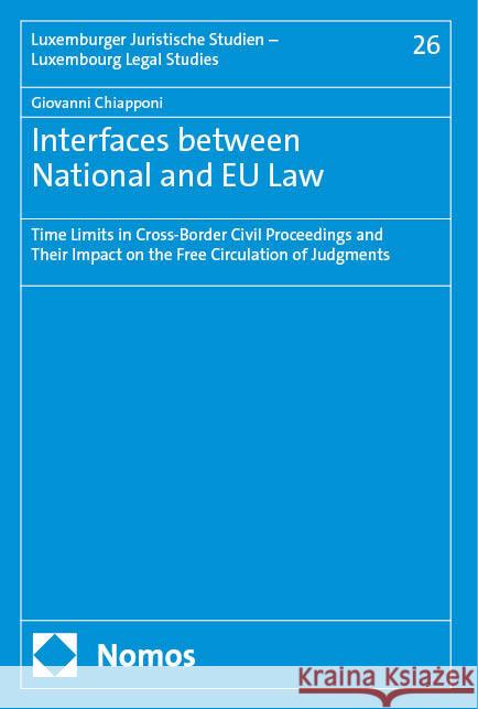 Interfaces between National and EU Law Chiapponi, Giovanni 9783756017997
