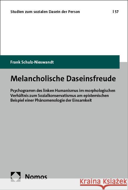 Melancholische Daseinsfreude Schulz-Nieswandt, Frank 9783756022434