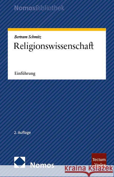 Religionswissenschaft Schmitz, Bertram 9783756030347 Nomos