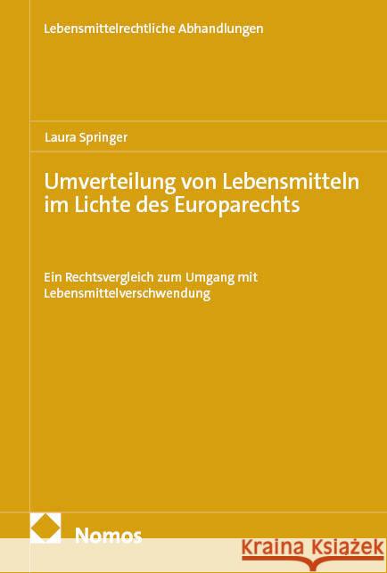 Umverteilung von Lebensmitteln im Lichte des Europarechts Springer, Laura 9783756033157