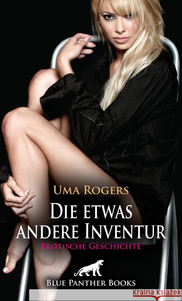 Die etwas andere Inventur | Erotische Geschichte + 3 weitere Geschichten Rogers, Uma 9783756150885 blue panther books