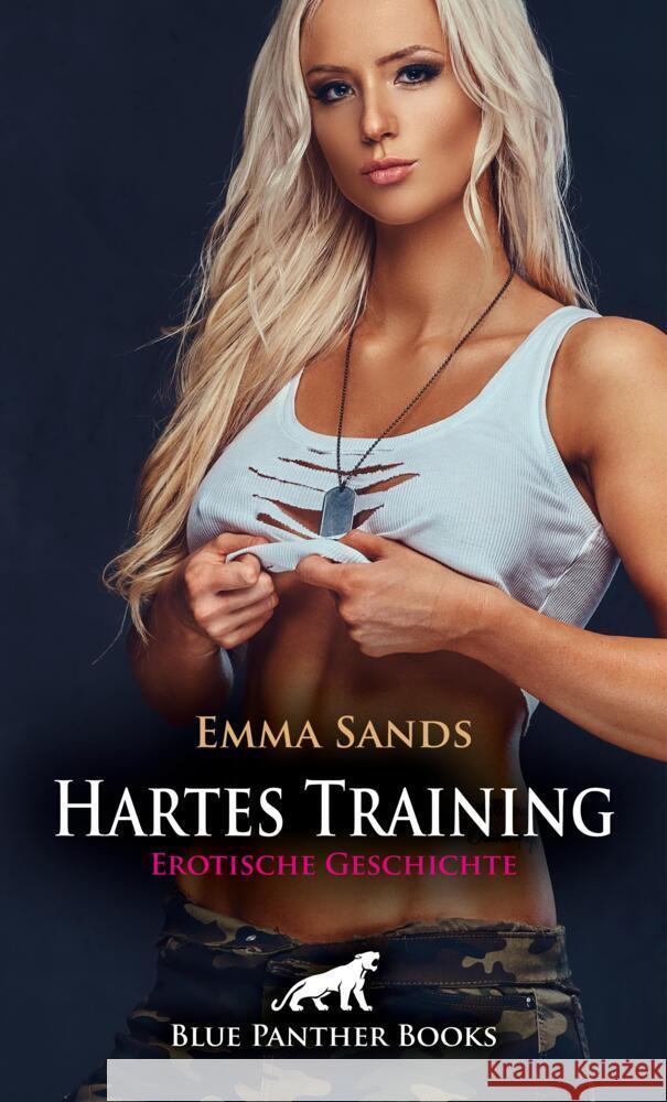 Hartes Training | Erotische Geschichte + 3 weitere Geschichten Sands, Emma 9783756150984