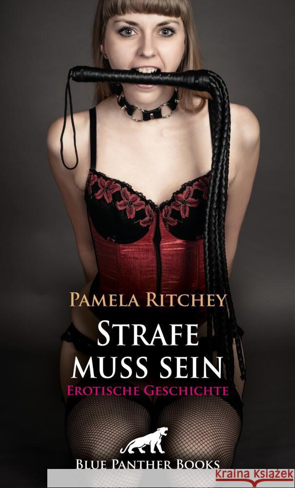 Strafe muss sein | Erotische Geschichte + 2 weitere Geschichten Ritchey, Pamela, Rutherford, Susie, Rogers, Uma 9783756169856 blue panther books