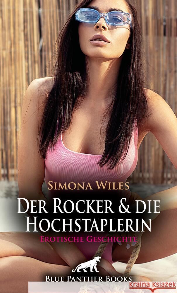 Der Rocker und die Hochstaplerin | Erotische Geschichte + 1 weitere Geschichte Wiles, Simona, Newman, Samantha 9783756193080