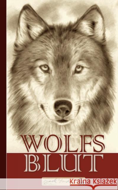 Jack London: Wolfsblut Jack London 9783756201044 Books on Demand