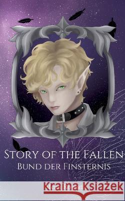 Story of the Fallen: Bund der Finsternis Meira Rowan 9783756218899