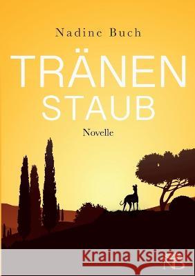 Tränenstaub Nadine Buch 9783756218967