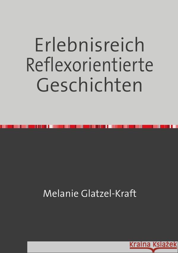 Erlebnisreich ., . 9783756500260 epubli