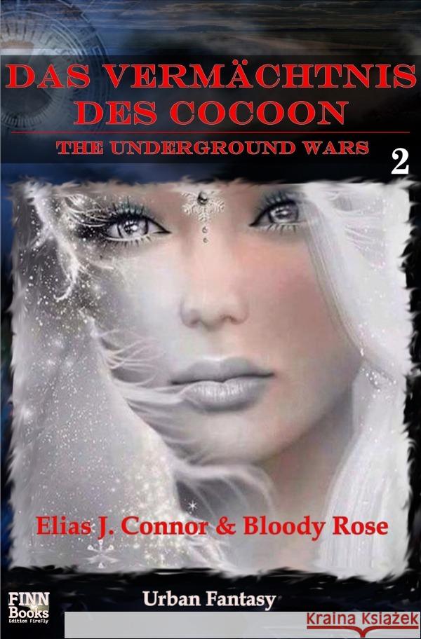 Das Vermächtnis des Cocoon Connor, Elias J. 9783756501960 epubli